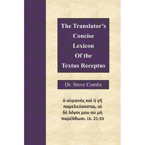 The Translator's Concise Lexicon of the Textus Receptus - Paperback