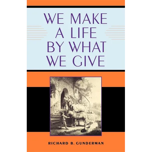 We Make a Life by What We Give - Paperback - IBook Store