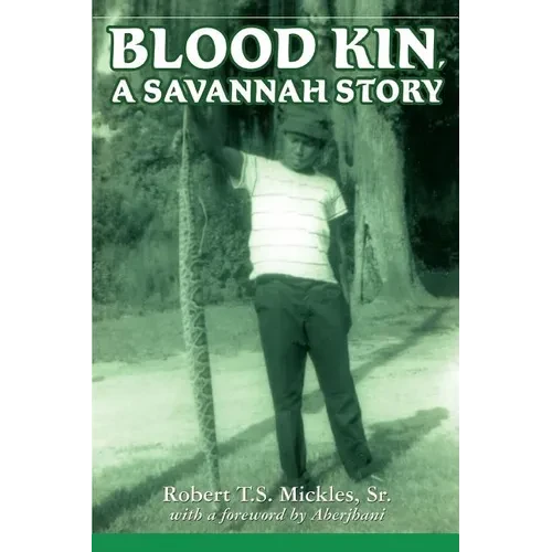 Blood Kin, A Savannah Story - Paperback