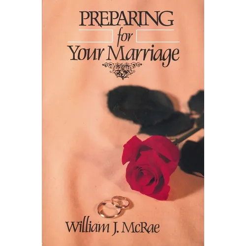 Preparing for Your Marriage