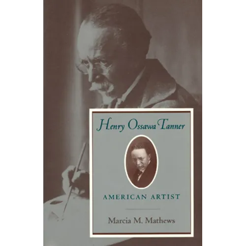 Henry Ossawa Tanner: American Artist - Paperback - IBook Store