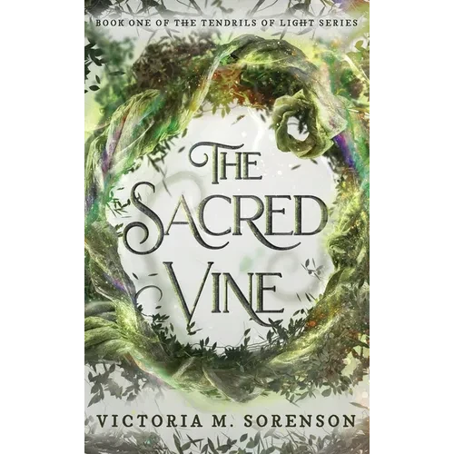 The Sacred Vine - Hardcover