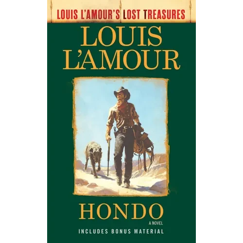 Hondo (Louis l'Amour's Lost Treasures) - Mass Market Paperbound
