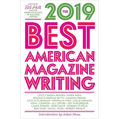 The Best American Magazine Writing 2019