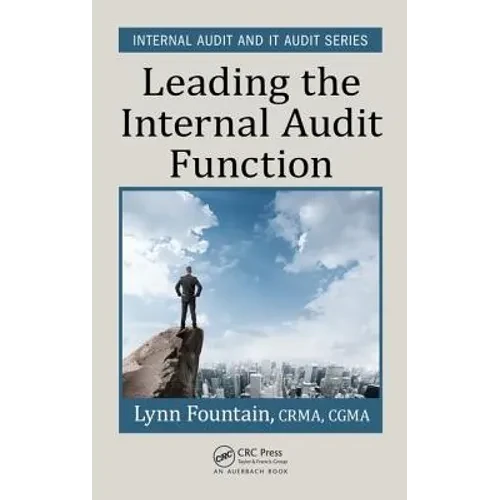 Leading the Internal Audit Function - Hardcover