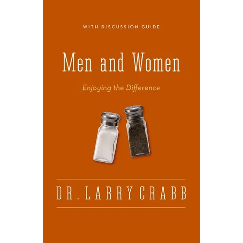 The Men and Women: Enjoying the Difference