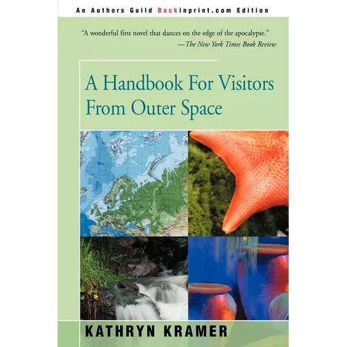 A Handbook for Visitors from Outer Space - Paperback
