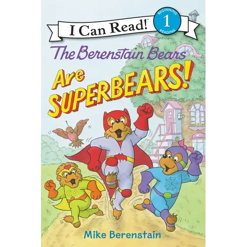The Berenstain Bears Are Superbears!