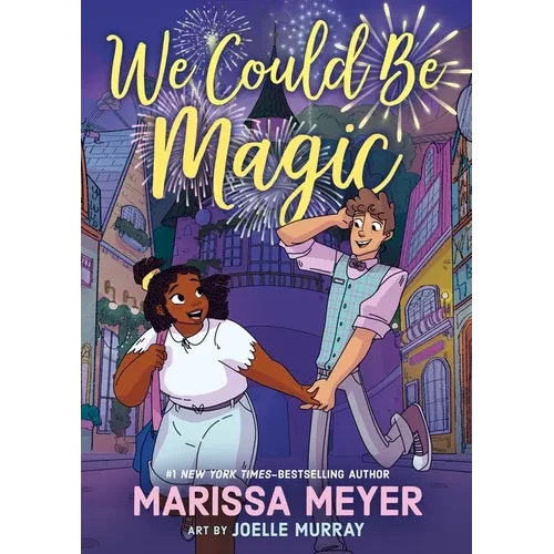 We Could Be Magic - Hardcover