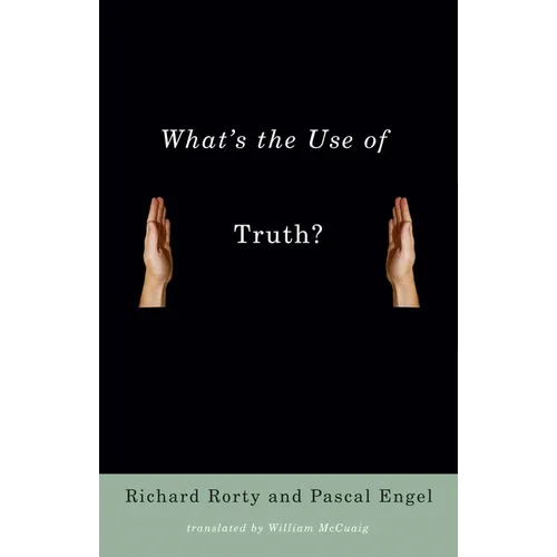 What's the Use of Truth? - Paperback - IBook Store