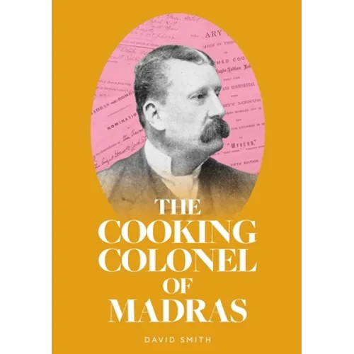 The Cooking Colonel of Madras - Paperback - IBook Store