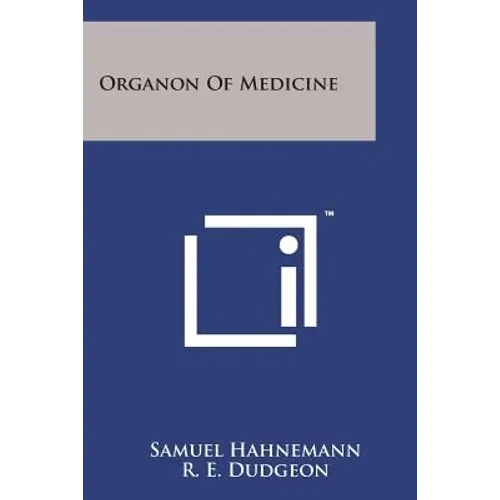 Organon of Medicine - Paperback