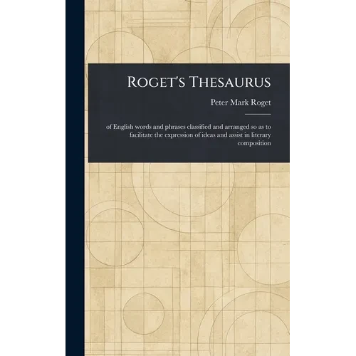 Roget's Thesaurus - Hardcover