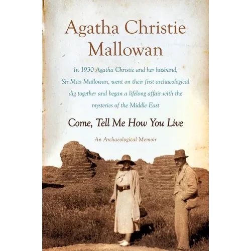 Come, Tell Me How You Live - Paperback