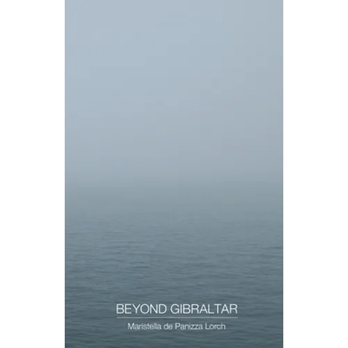 Beyond Gibraltar