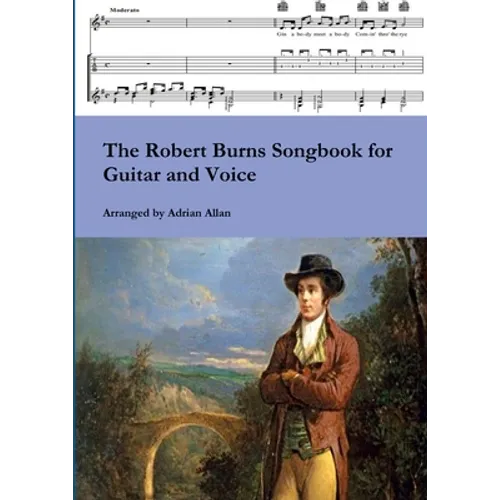 The Robert Burns Songbook for Guitar and Voice - Paperback - IBook Store
