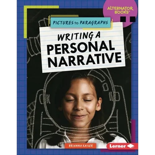 Writing a Personal Narrative - Library Binding