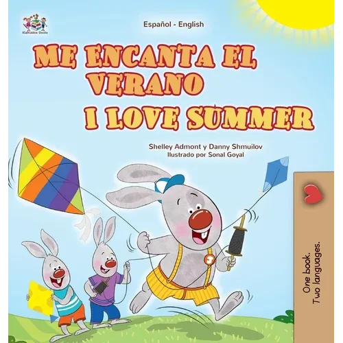 I Love Summer (Spanish English Bilingual Children's Book) - Hardcover