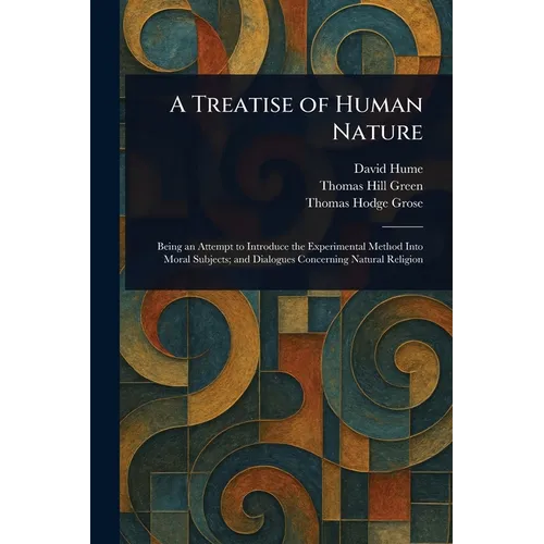 A Treatise of Human Nature - Paperback - IBook Store