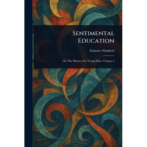Sentimental Education - Paperback