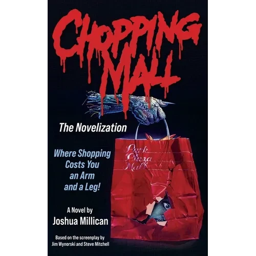 Chopping Mall: The Novelization - Paperback