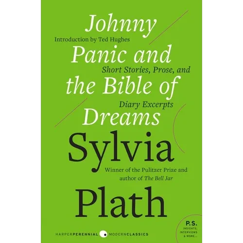 Johnny Panic and the Bible of Dreams: Short Stories, Prose, and Diary Excerpts - Paperback