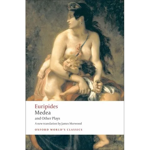 Medea/Hippolytus/Electra/Helen