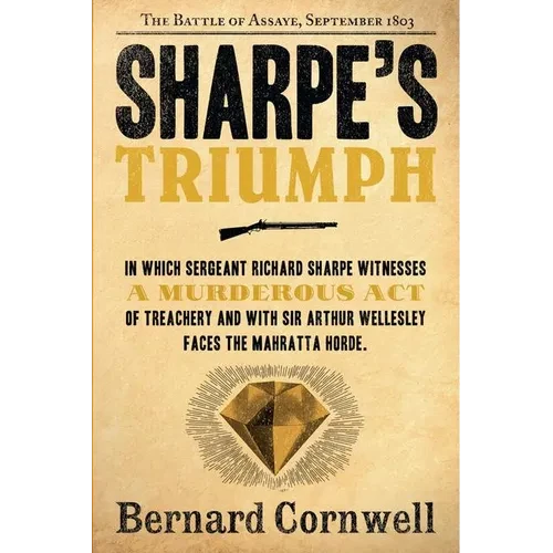 Sharpe's Triumph: The Battle of Assaye, September 1803 - Paperback