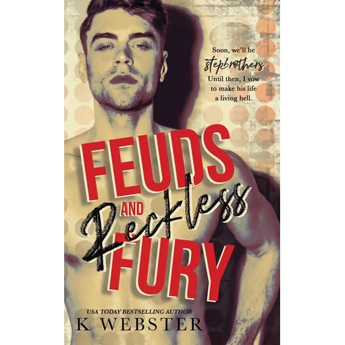 Feuds and Reckless Fury - Paperback - IBook Store