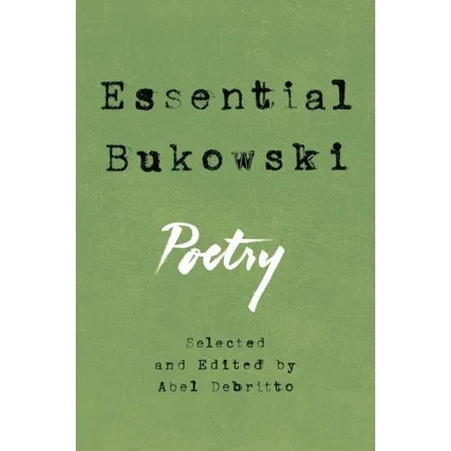 Essential Bukowski: Poetry - Paperback