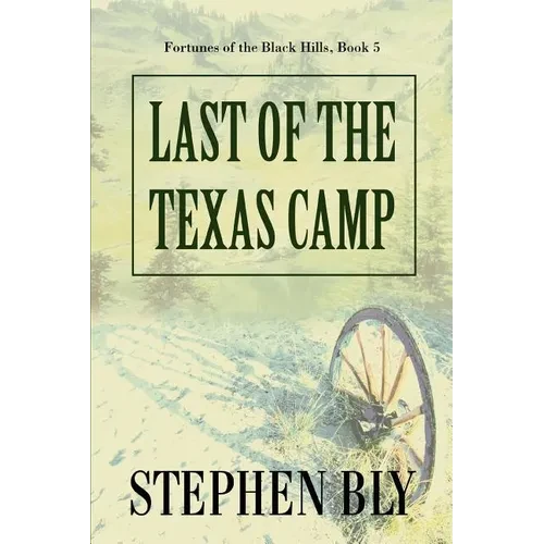 Last of the Texas Camp - Paperback