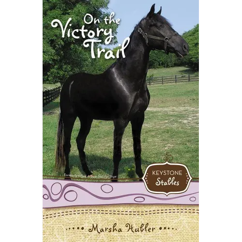 The On the Victory Trail: 2 (Revised)