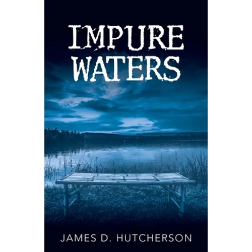 Impure Waters - Paperback - IBook Store