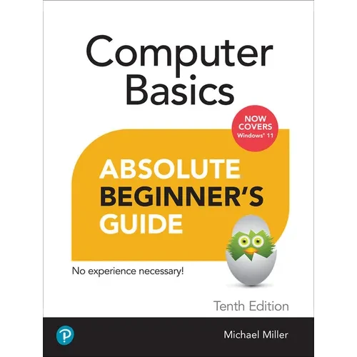 Computer Basics Absolute Beginner's Guide, Windows 11 Edition - Paperback
