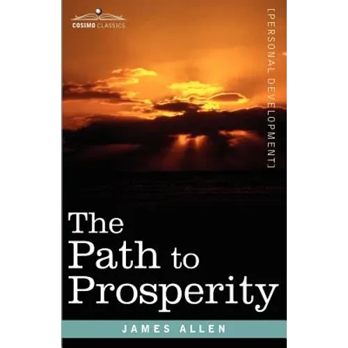 The Path to Prosperity - Paperback