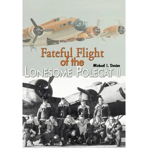 Fateful Flight of the Lonesome Polecat II