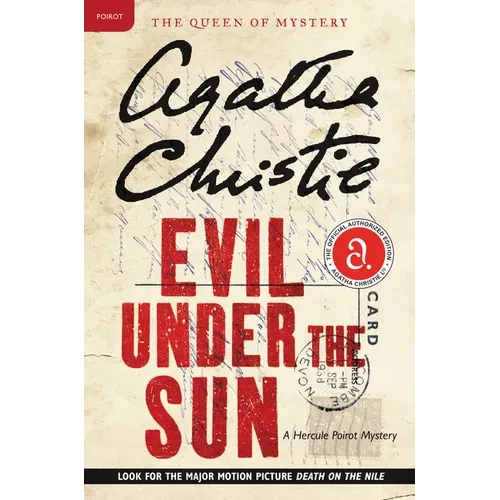 Evil Under the Sun: A Hercule Poirot Mystery: The Official Authorized Edition - Paperback
