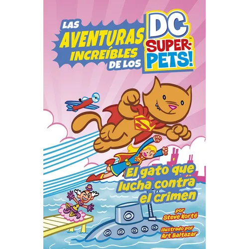 El Gato Que Lucha Contra El Crimen (Crime-Fighting Cat)