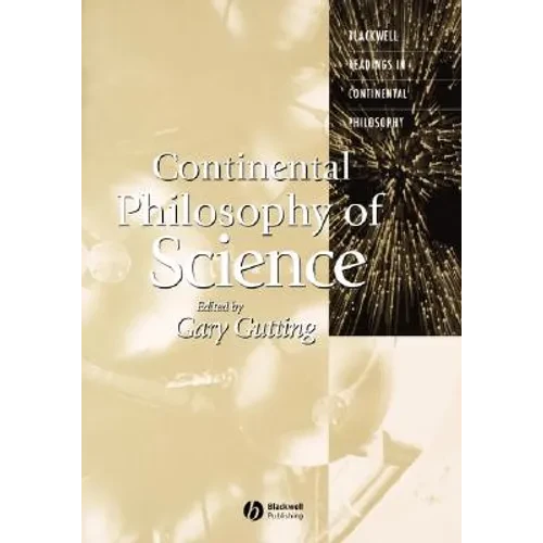 Continental Philosophy of Science - Paperback