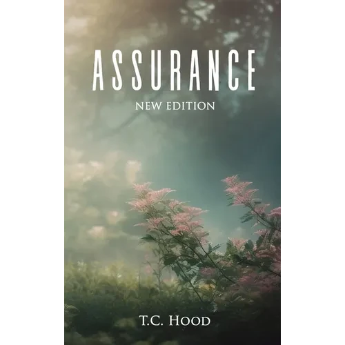 Assurance: New Edition - Hardcover