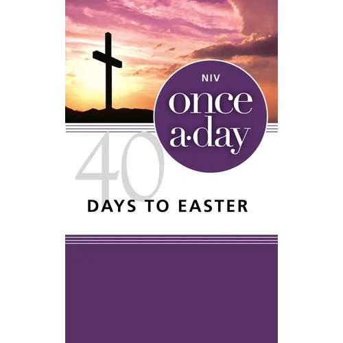 The Niv, Once-A-Day 40 Days to Easter Devotional, Paperback