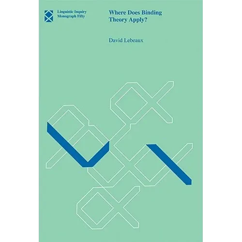 Where Does Binding Theory Apply? - Paperback - IBook Store