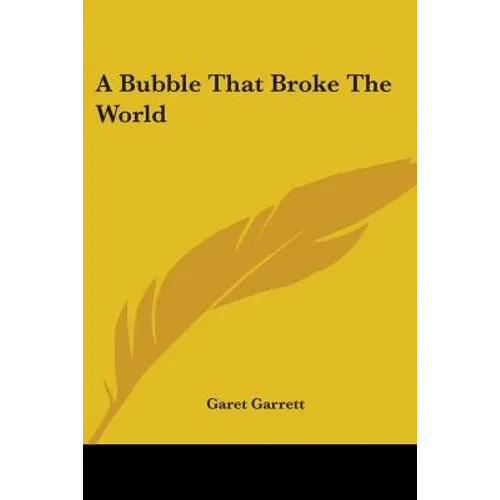 A Bubble That Broke The World - Paperback