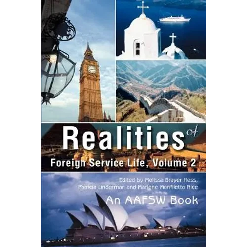 Realities of Foreign Service Life, Volume 2 - Paperback