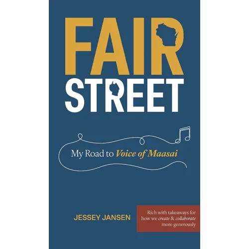 Fair Street: My Road to Voice of Maasai