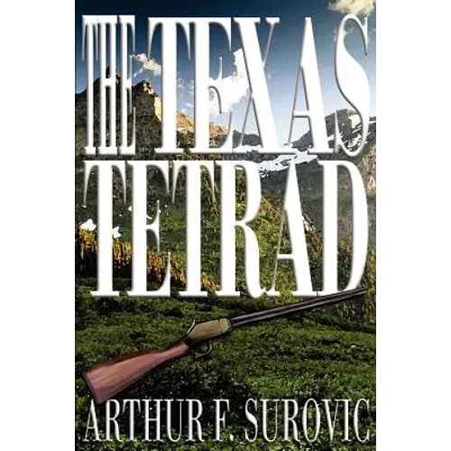 The Texas Tetrad - Paperback