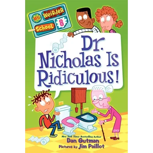 Dr. Nicholas Is Ridiculous! - Paperback