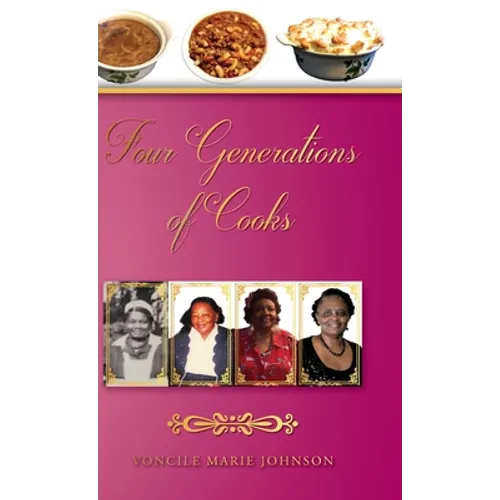 Four Generations of Cooks: Cookbook