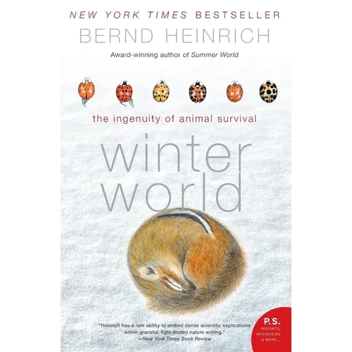 Winter World: The Ingenuity of Animal Survival - Paperback