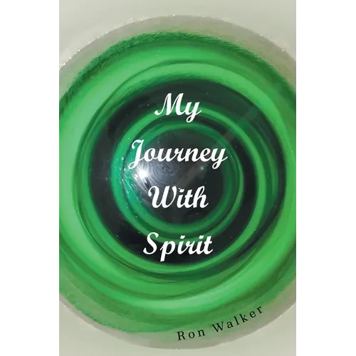 My Journey With Spirit - Paperback